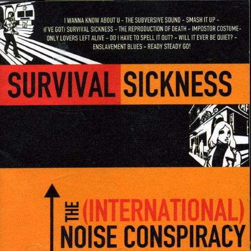 The (International) Noise Conspiracy - Survival Sickness