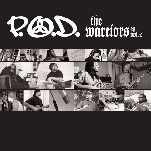 P.O.D. - The Warriors Vol. 2