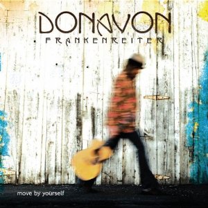 Donavon Frankenreitor - Move By Yourself